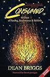 Consumed: 40 Days of Fasting, Repentance & Rebirth Book cover for Consumed: 40 Days of Fasting, Repentance & Rebirth