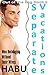 Separate Vacations: Men Holidaying Without their Wives (Out of the Bag Book Book 2)