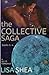 The Collective Saga (The Collective Saga #1-4)