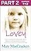 Lovey: Part 2 of 3