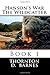 The Wildcatter (Hanson's War #1)