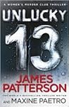 Unlucky 13 by James  Patterson