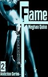 Fame by Meghan Quinn
