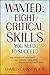 WANTED: Eight Critical Skills You Need To Succeed: . . . Your children will need them!. . . Your business needs them!. . . Schools SHOULD teach them!