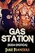 Gas Station (BDSM Erotica): Motorcycle Madman Domination!