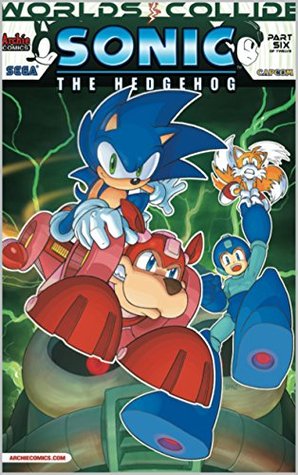 Sonic the Hedgehog #249: When Worlds Collide, Part Six of Twelve (Kindle Edition)