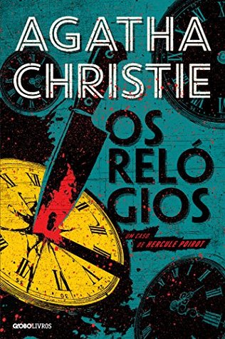 Os relógios (Hercule Poirot, #39)