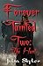 Forever Tainted Two by Julia Skyler