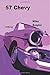 57 Chevy