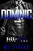 Dominic: Ties of Steel