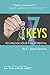 7 KEYS To Unlock Your Full Potential by James C. Jensen