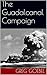 The Guadalcanal Campaign
