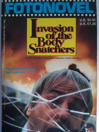 Invasion Of The Body Snatchers * Photonovel * Movie Tie-In