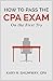 How to Pass the CPA Exam: O...