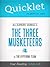 The Three Musketeers, by Alexandre Dumas - A Hyperink Quicklet (Classics, French, Romantic)