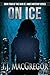 On Ice (The Quin St. James Mystery Series #4)