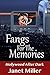 Fangs For The Memories (Hollywood After Dark #2)