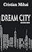 Dream City and Other Stories