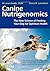 Canine Nutrigenomics by W. Jean Dodds