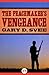 The Peacemaker's Vengeance