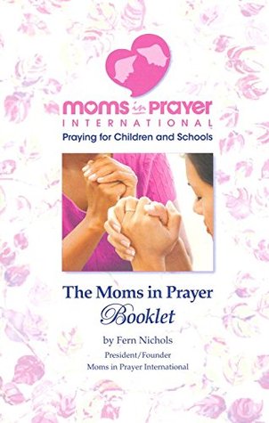 Moms in Prayer - Ministry Booklet (Paperback)