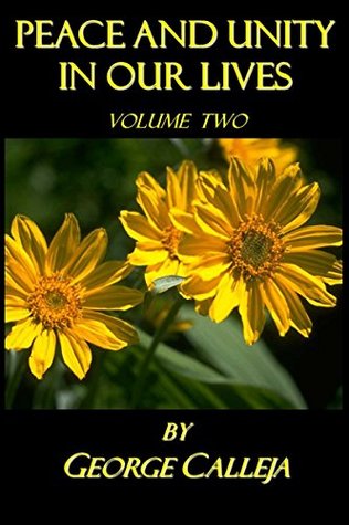 Peace and Unity In Our Lives - Volume Two