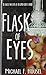 Flask of Eyes by Michael F. Housel