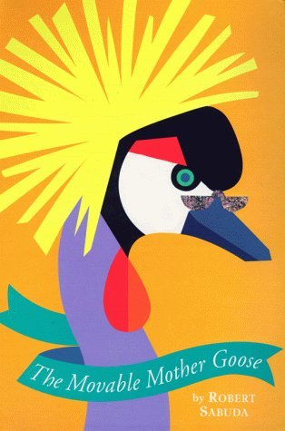 The Movable Mother Goose (Hardcover)