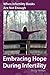 When Infertility Books Are Not Enough: Embracing Hope During Infertility