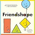 Friendshape