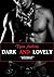 Dark and Lovely "Hoodrat" #1 (Dark and Lovely TA)