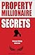 Property Millionaire Secrets by Vincent Wong