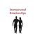 Interpersonal Relationships