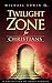 Twilight Zone for Christians