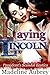 Laying Lincoln: Historical President's Lover Erotica (Oval Office "O" Book 2)