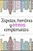 Zapatos, hombres y otros complementos (Spanish Edition)
