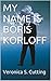 MY NAME IS BORIS KORLOFF by Veronica S. Cutting