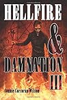 Hellfire & Damnation III by Connie Corcoran Wilson