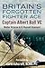 Britain's Forgotten Fighter Ace by Walter A. Briscoe