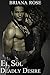 El Sol: Deadly Desire (El Sol #3)