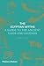 The Egyptian Myths: A Guide to the Ancient Gods and Legends