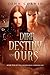 Dire Destiny of Ours by John Corwin