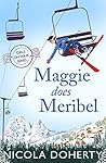 Maggie Does Meribel (Girls On Tour BOOK 3) by Nicola Doherty