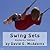 Swing Sets by David E. McAdams