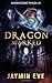 Dragon Marked (Supernatural Prison, #1)