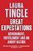 Great Expectations: Government, Entitlement and an Angry Nation