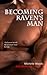 Becoming Raven's Man (Red D...