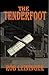 The Tenderfoot