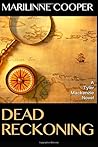 Dead Reckoning: A Tyler Mackenzie Novel