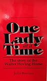 One Lady at a Tim...